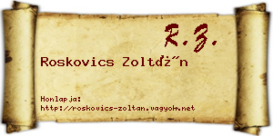 Roskovics Zoltán névjegykártya